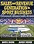 Sales and Revenue Generation in Sport Business