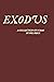 Exodus: A Collection of Poems
