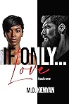 If Only Love If Only Love