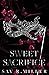 Sweet Sacrifice