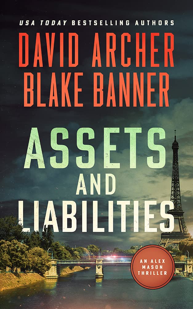 Assets and Liabilities (Alex Mason #4)