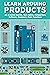LEARN ARDUINO PRODUCTS by Janani Sathish
