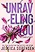 Unraveling You: The Complete Series