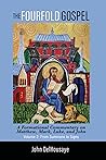 The Fourfold Gospel, Volume 2: A Formational Commentary on Matthew, Mark, Luke, and John: From Summons to Signs