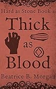 Thick as Blood