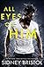 All Eyes on Him (Men on the Edge, #1)