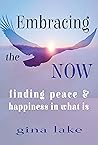 Embracing the Now...