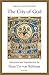 The City of God: Selections and Introduction by Hans Urs von Balthasar