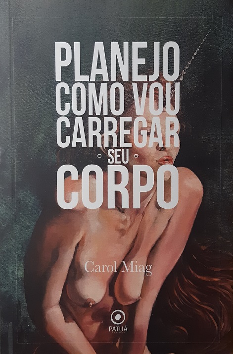 Planejo como vou carregar seu corpo (Paperback)