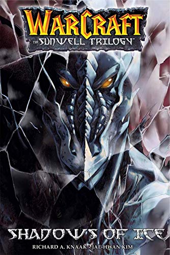 World of Warcraft: The Sunwell Trilogy Vol. 2 (Kindle Edition)