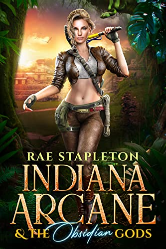 Indiana Arcane & the Obsidian Gods (Captive Love, #1)