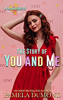 The Story of You and Me (Kindle Edition)