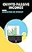 Crypto Passive Incomes: (nf...