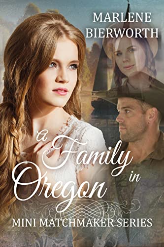 A Family in Oregon (Mini Matchmaker, #2)