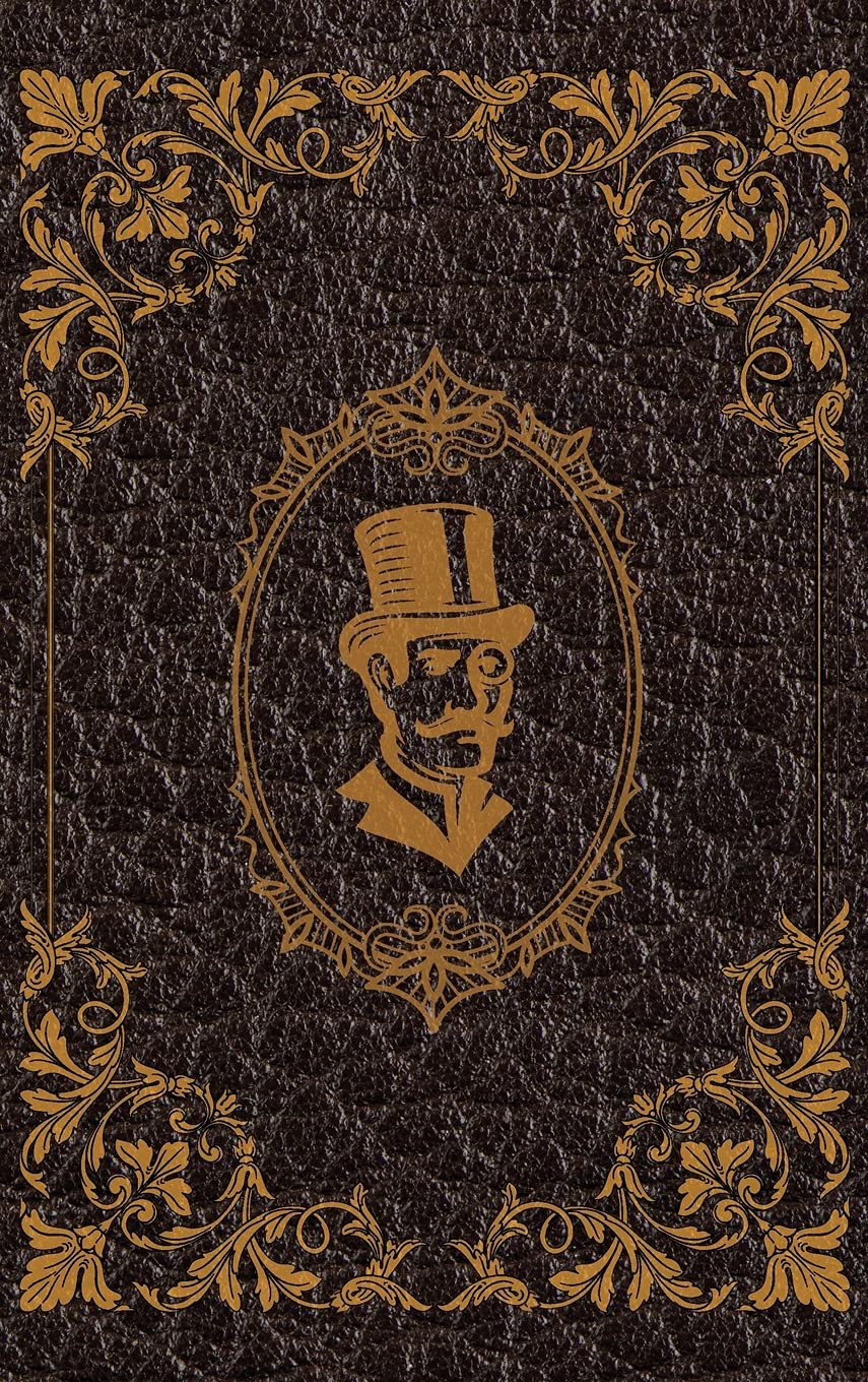 The Extraordinary Adventures of Arsene Lupin, Gentleman-Burglar by Maurice Leblanc: Hardcover Version