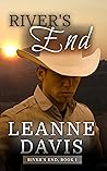 River's End (River's End, #1)
