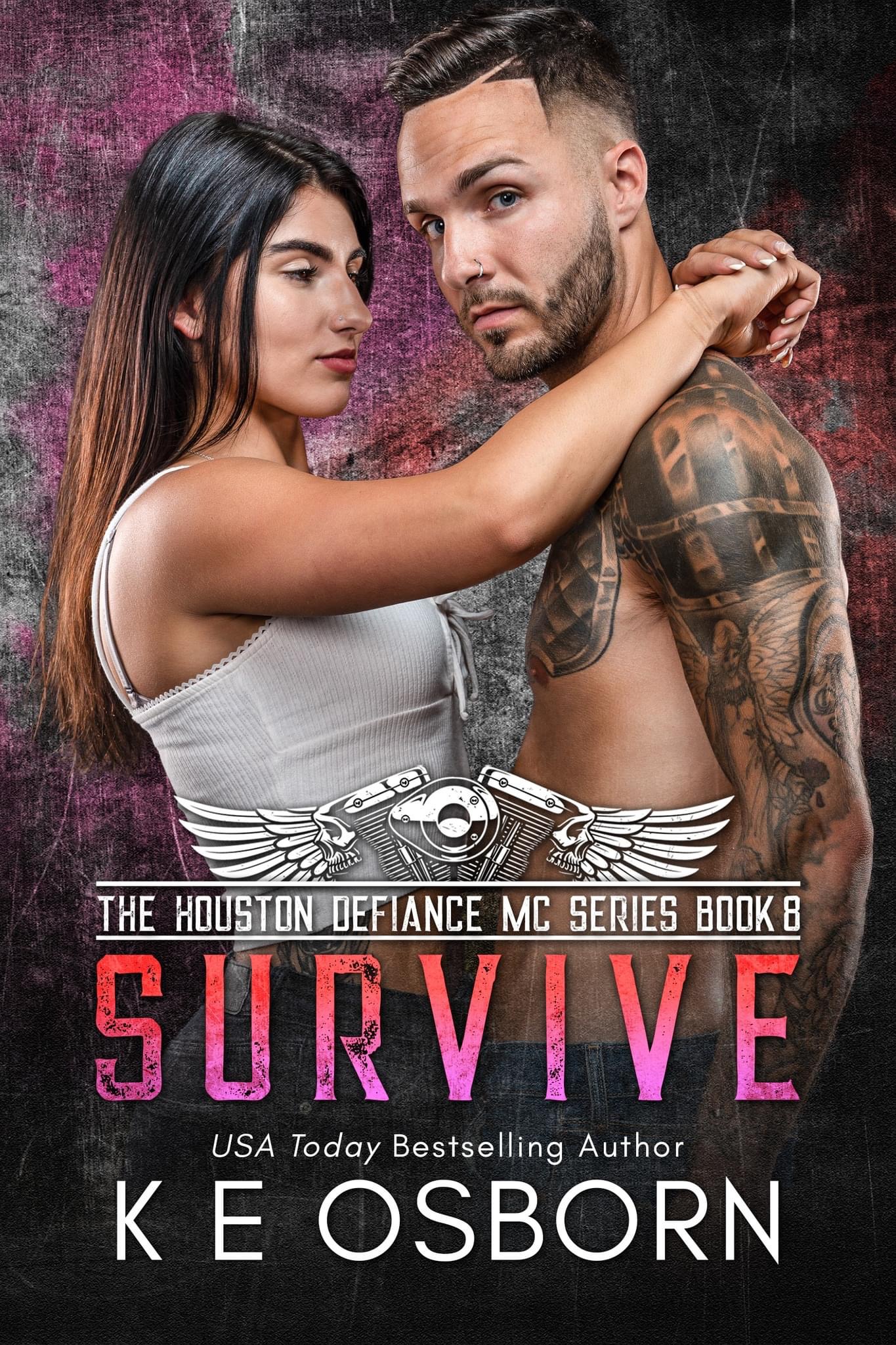 Survive (Houston Defiance MC #8)