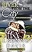 River from the City (Rydell River Ranch Series, #16)