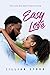 Easy Love: The Love She Did...
