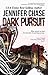 Dark Pursuit by Jennifer Chase