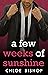 A Few Weeks of Sunshine by Chloe Bishop