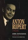 Anton Rupert: A Biography