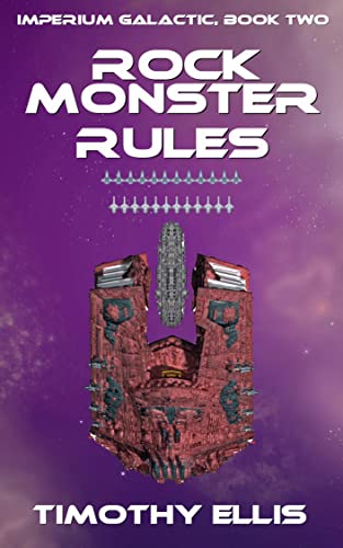 Rockmonster Rules (Imperium Galactic, #2)