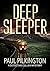 Deep Sleeper