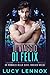 Il viaggio di Felix (Forever Wilde, #2)