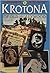 Krotona of Old Hollywood, 1866-1913