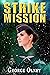 Strike Mission (Gladius Boo...