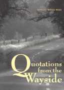 Quotations from the wayside
