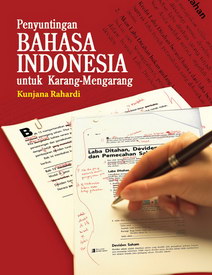 Penyuntingan Bahasa Indonesia: Untuk Karang-Mengarang