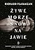 Żywe morze snów na jawie