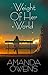 Weight of Her World