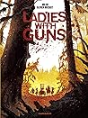 Ladies with guns - Tome 1 by Olivier Bocquet
