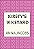 Kirsty's Vineyard by Anna Jacobs