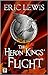 The Heron Kings' Flight (He...