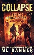 Collapse (Ashfall Apocalypse #2)