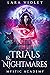 Trials & Nightmares (Mystic Academy #2)