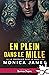 En plein dans le mille (La vengeance dans le sang, #1)