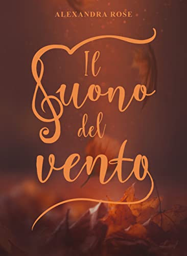 Il suono del vento (Poison Dust #1.5)