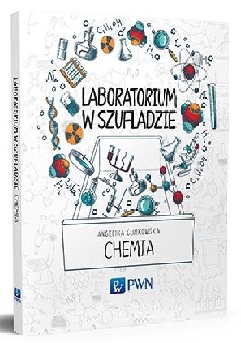 Laboratorium w szufladzie. Chemia (ebook)