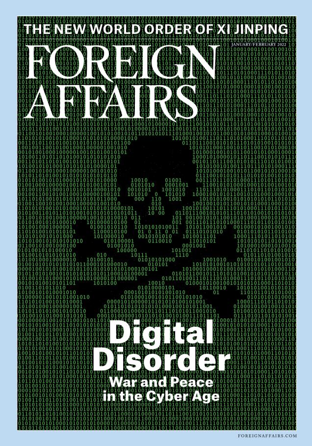 Digital Disorder (Foreign Affairs, Jan/Feb 22)