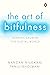 The Art of Bitfulness