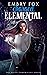 Charged Elemental (The Zeita Chronicles, #2)