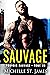 Sauvage (Roi Sauvage t. 1) (French Edition)