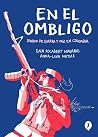 En el ombligo, di...
