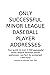 ONLY SUCCESSFUL MINOR LEAGUE BASEBALL PLAYER ADDRESSES by Alexander Lake