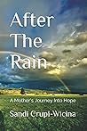 After The Rain: A...